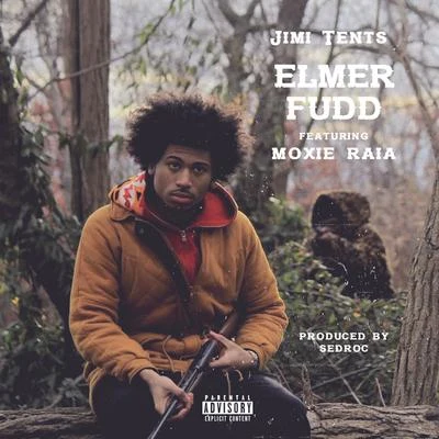 Elmer Fudd (feat. Moxie Raia) - Single 專輯 Jimi Tents