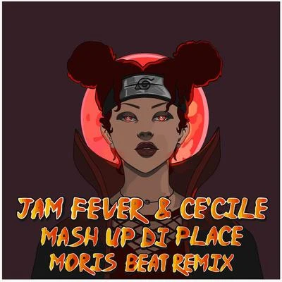 Mash up Di Place (Moris Beat Remix) 專輯 D Major/I Wayne/CeCile