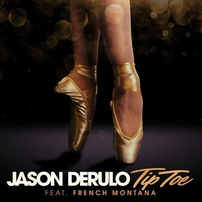 Tip Toe (feat. French Montana) 專輯 Jason DeRulo