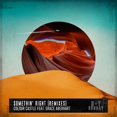 VØColour Castle Somethin Right (feat. Grace Aberhart) [Remixes]