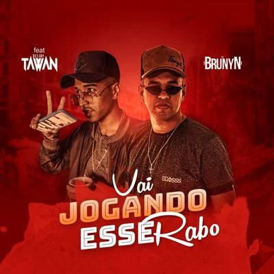 Vai Jogando Esse Rabo 專輯 DJ Tawan/Igor Sales