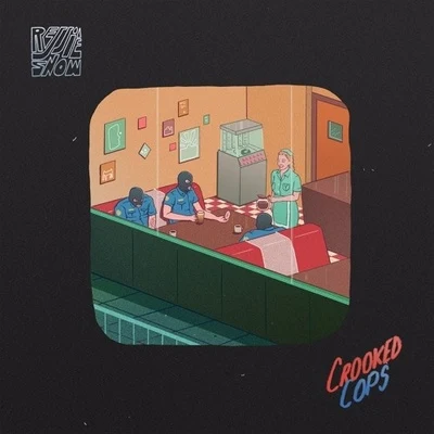 Crooked Cops 专辑 Rejjie Snow