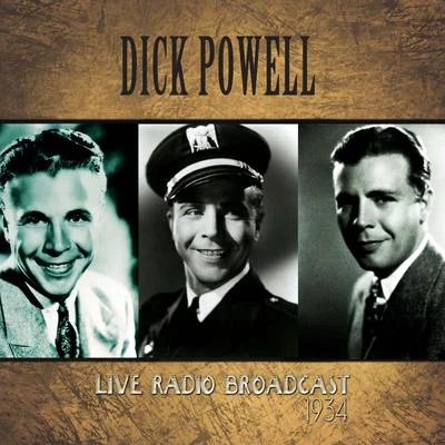 Dick Powell Live Radio Broadcast 專輯 Ruby Keeler/Dick Powell