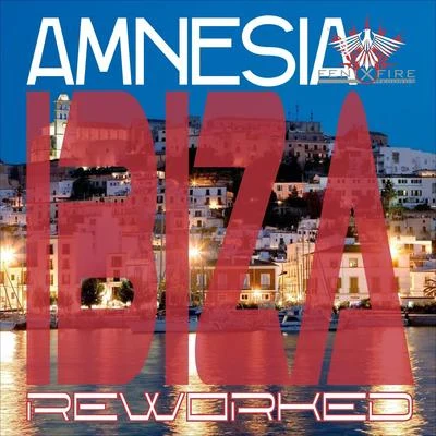 Ibiza Reworked EP 专辑 Amnesia