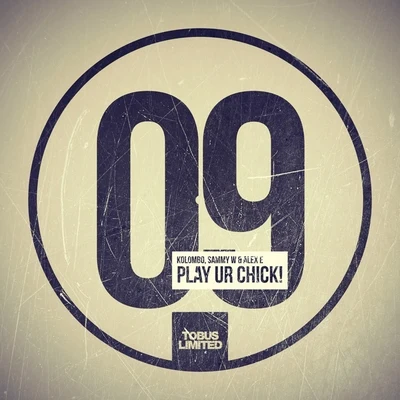 Play Ur Chick! 專輯 Kolombo/Steve Reich/Vincent I Watson/Hawkinson/Tom Ellis