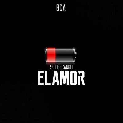 Se Descargo el Amor 專輯 Bca