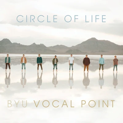 Circle Of Life 專輯 BYU Vocal Point