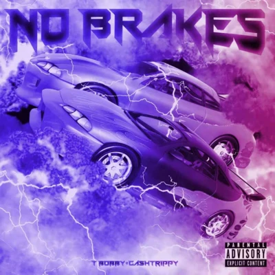 No Brakes 專輯 T Bobby