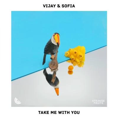 Vijay & Sofia Take Me With You