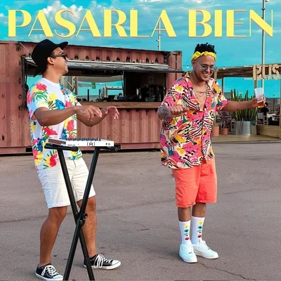 Pasarla Bien (feat. Adol) 专辑 Adol