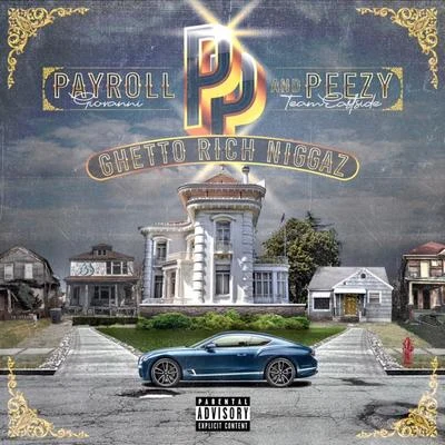 Ghetto Rich Niggaz 專輯 Payroll Giovanni