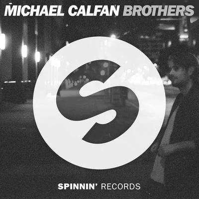 Brothers 专辑 Michael Calfan