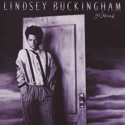 Go Insane 专辑 Lindsey Buckingham