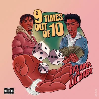 Lil BabyEST Gee 9 Times Out Of 10 (feat. Lil Baby)