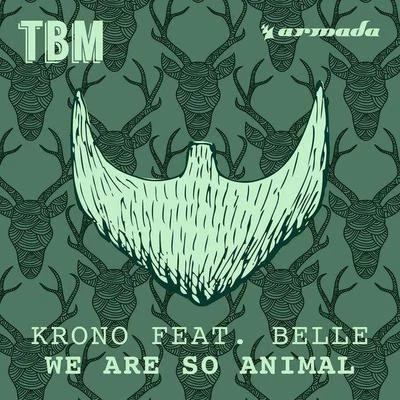 We Are So Animal (Original Mix) 專輯 Belle