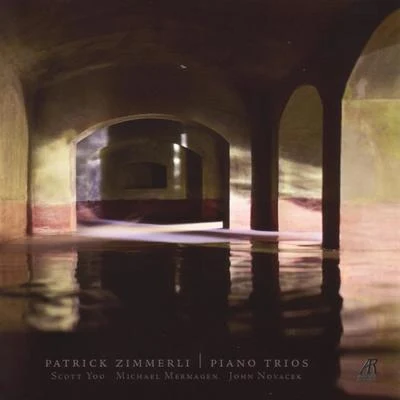 Patrick Zimmerli - Piano Trios 专辑 Scott Yoo/Anne-Marie McDermott/Odense Symfoniorkester