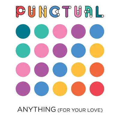 Anything (For Your Love) 專輯 Punctual