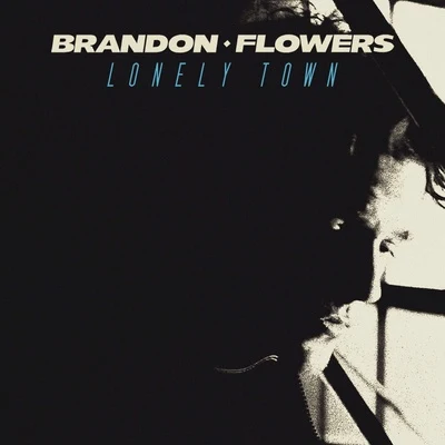 Lonely Town 專輯 Brandon Flowers