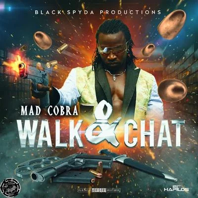 Walk & Chat 專輯 Mad Cobra