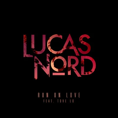 Run on Love 專輯 Gabriel Gassi/Lucas Nord