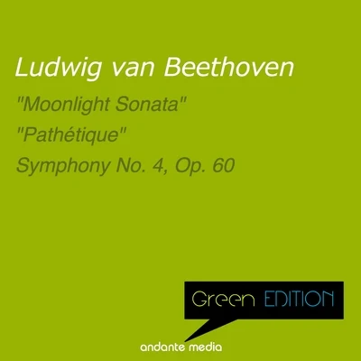 Green Edition - Beethoven: "Moonlight Sonata" & "Pathétique" 專輯 Joshua Pierce/RTV Symphony Orchestra Of Slovenia/Stane Demsar/Anton Nanut