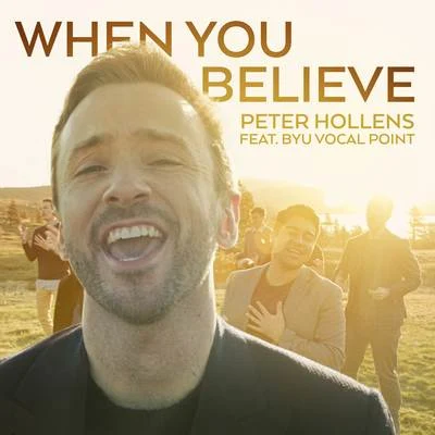 When You Believe (From "The Prince of Egypt") 專輯 Peter Hollens/Lindsey Stirling