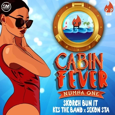 Cabin Fever (Numba One) 專輯 Skorch Bun It/J Niice/Gyptian/Travis World