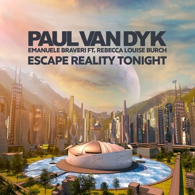 Escape Reality Tonight 專輯 Paul van Dyk