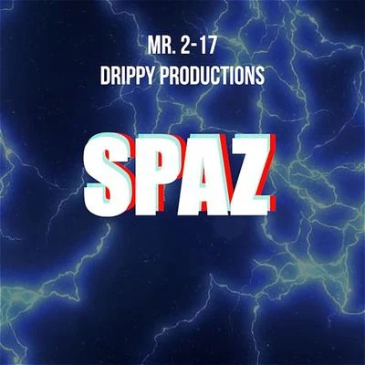 Spaz Challenge (feat. Drippy Productions) 专辑 We Are Toonz/Mr. 2-17