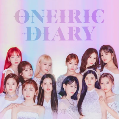 Oneiric Diary 专辑 IZ*ONE