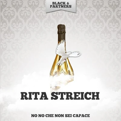 No No Che Non Sei Capace 專輯 Rita Streich/Camerata Academica des Mozarteums Salzburg/Bernhard Paumgartner