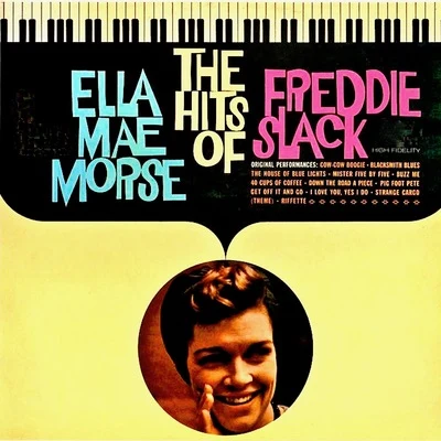 Ella Mae Morse The Hits Of..... (Remastered)