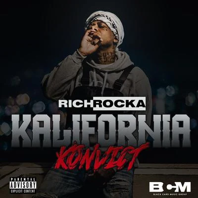 Kalifornia Konvict 專輯 Rich Rocka