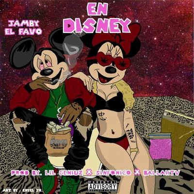 En Disney 专辑 Los G4/Jamby el Favo/Mora