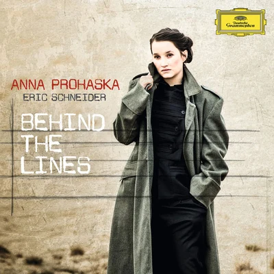 Behind The Lines 專輯 Anna Prohaska