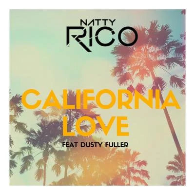 California Love 專輯 Natty Rico