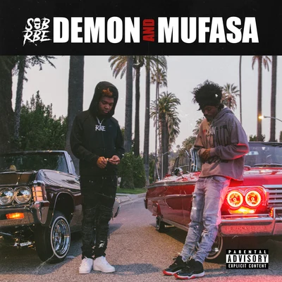 Demon and Mufasa 专辑 SOB x RBE/Yhung T.O./DaBoii