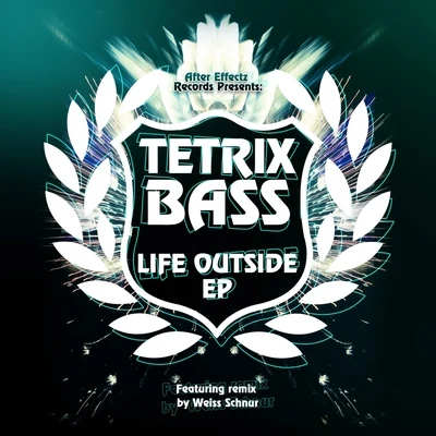 Life Outside EP 专辑 Tetrix Bass/Rameses B/Charlotte/ORTEGA/Derek Ryan