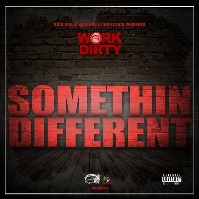 Somethin Different 专辑 Work Dirty/J Banks