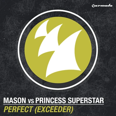 Perfect (Exceeder) 專輯 Mason