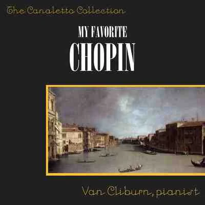 My Favourite Chopin 專輯 Van Cliburn