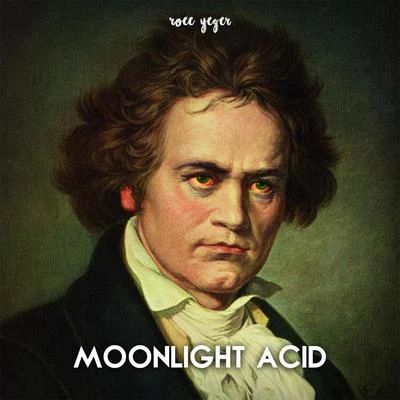 Moonlight Acid 專輯 Roee Yeger