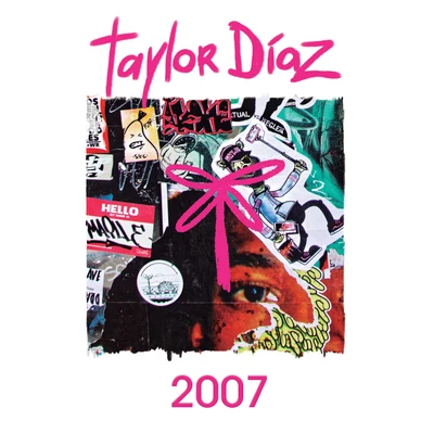 2007 专辑 Taylor Díaz