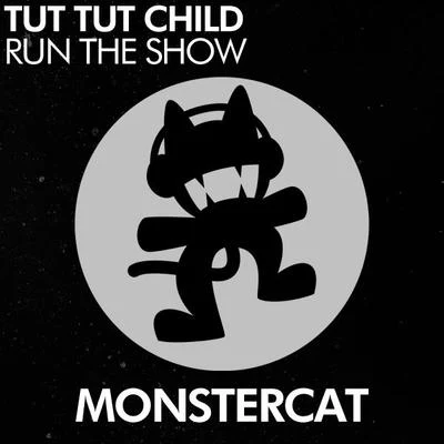 Run The Show 專輯 Tut Tut Child