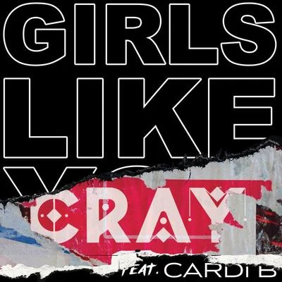 Girls Like You (CRAY Remix) 專輯 Maroon 5