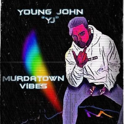 Murda Town Vibez 专辑 Young John