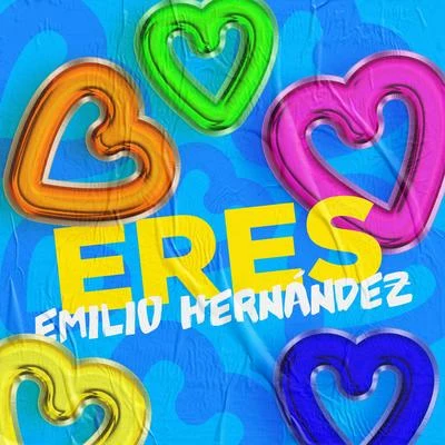 Eres 專輯 Emilio Hernandez