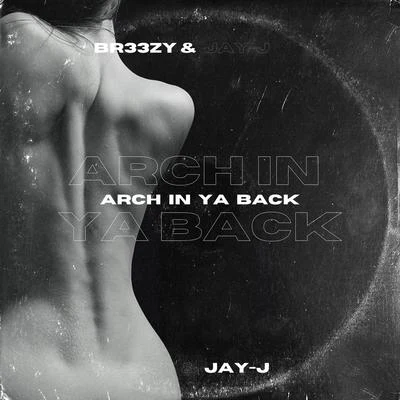 ARCH IN YA BACK 專輯 Jay-J