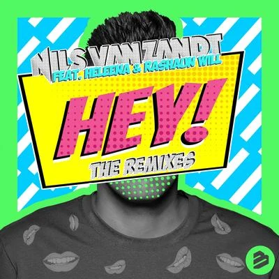 Hey! 專輯 Jerry Davila/Nikki Dae/DJ Pelos/Nils van Zandt