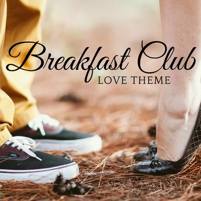 Love Theme from the Breakfast Club 專輯 Landmark/Eddie M/Ki Creighton/Makanan/Mike Vale